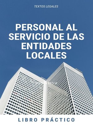 cover image of PERSONAL AL SERVICIO DE LAS ENTIDADES LOCALES